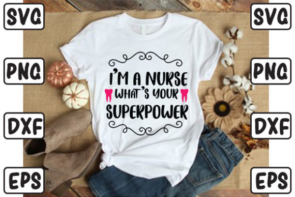 Im a Nurse What’s Your Superpower: Embroidery Design Review