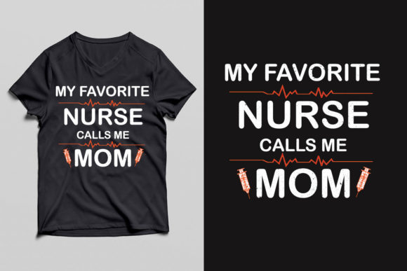 My Favorite Nurse Call Me T Shirt Deingn: A Designer’s Review